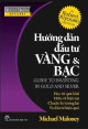 Hướng dẫn đầu tư vàng & bạc