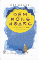 Đêm hồng hoang