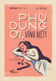 Phù Dung ơi, vĩnh biệt!