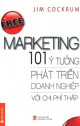 FREE MARKETING - 101 Ý Tưởng Phát Triển Danh Nghiệp Với Chi Phí Thấp