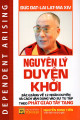 Nguyên lý duyên khởi : bài giảng về 12 nhân duyên và cách vận dụng vào sự tu tập theo Phật giáo Tây Tạng