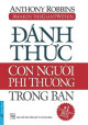 Đánh thức con người phi thường trong bạn