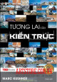 Tương Lai Của Kiến Trúc