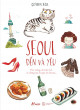 Seoul - Đến Và Yêu