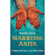 Marrying Anita