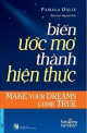 Biến Ước Mơ Thành Hiện Thực