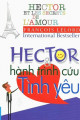 Hector & Hành Trình Cứu Tình Yêu