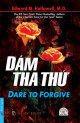 Dám Tha Thứ