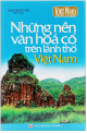 Những nền văn hoá cổ trên lãnh thổ Việt Nam