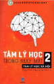 Tâm lý học trong nháy mắt 2