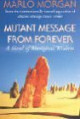 Mutant Message From Forever