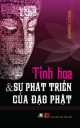 Tinh hoa và sự phát triển của Đạo Phật