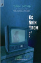 Kẻ nhìn trộm (Pháp Y Tần Minh, #6)