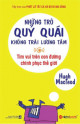 Những Trò Quỷ Quái Không Trái Lương Tâm