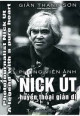 Phóng viên ảnh Nick Út - huyền thoại giản dị