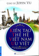 Kiến tạo thế hệ Việt Nam ưu việt