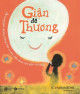 Giận Để Thương