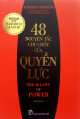 48 Nguyên tắc chủ chốt của quyền lực (The 48 laws of power)