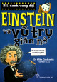 Albert Einstein và Vũ Trụ Giãn Nở (Horribly Famous)