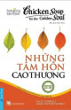 Những Tâm Hồn Cao Thượng - Chicken soup for the golden soul