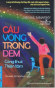 Công Thức Thiện Tâm (Cầu Vồng Trong Đêm, #2)