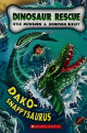 DINOSAUR RESCUE #6 DAKO-SNAPPYSAURUS