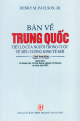 Bàn về Trung Quốc: tiết lộ của người trong cuộc về siêu cường kinh tế mới