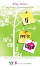 Nếu Em ở Đây - If You're here