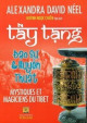 Tây Tạng - Đạo Sư & Huyễn Thuật