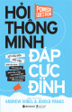 Hỏi Thông Minh, Đáp Cực Đỉnh