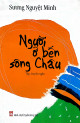 Người ở bến sông Châu : tập truyện ngắn / Sương Nguyệt Minh