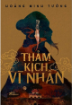 Thảm Kịch Vĩ Nhân