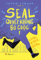 SEAL – Quyết không bỏ cuộc!