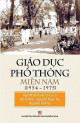 GIÁO DỤC PHỔ THÔNG MIỀN NAM (1954 - 1975)