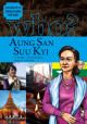 Chuyện Kể Danh Nhân Thế Giới - Aung San Suu Kyi