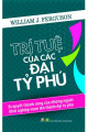 Trí Tuệ Của Các Đại Tỷ Phú