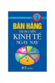 Bán Hàng Trong Nền Kinh Tế Ngày Nay