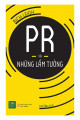 PR Và Những Lầm Tưởng