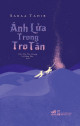 Ánh lửa trong tro tàn (An Ember in the Ashes, #1)