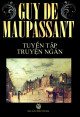 Tuyển tập truyện ngắn  Guy De Maupassant