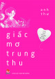 Giấc mơ Trung thu