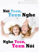 Nói Teen, Teen Nghe - Nghe Teen, Teen Nói