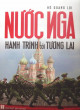 Nước Nga - Hành trình tới tương lai