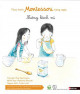 Thực hành Montessori hàng ngày - Nướng bánh mì