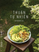 Thuận Tự Nhiên -The Natural Life