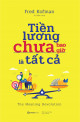 Tiền lương chưa bao giờ là tất cả