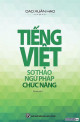 Tiếng Việt - Sơ Thảo Ngữ Pháp Chức Năng