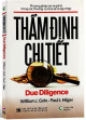 Thẩm Định Chi Tiết - Due Diligence (Phương Pháp Tạo Ra Giá Trị Trong Các Thương Vụ Mua Lại Và Sáp Nhập)