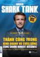 Thành Công Trong Kinh Doanh Và Cuộc Sống Cùng Shark Robert Herjavec