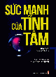 Sức Mạnh Của Tĩnh Tâm (Tái Bản)